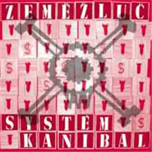 Zeměžluč - Systém Kanibal flac download