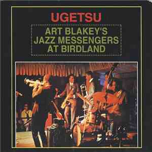 Art Blakey & The Jazz Messengers - Ugetsu flac download