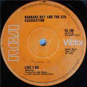 Barbara Ray And The 5th Association - Like I Do flac download