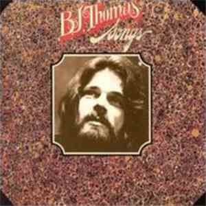 B.J. Thomas - Songs flac download