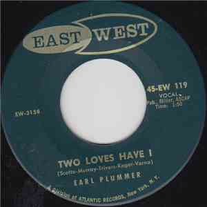 Earl Plummer - Two Loves Have I flac download