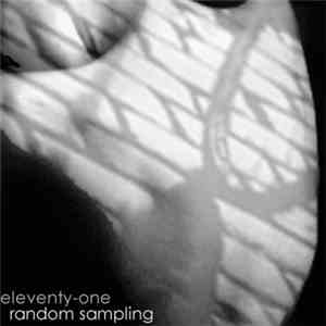 Eleventy-One - Random Sampling flac download