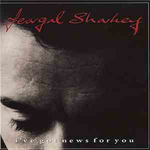Feargal Sharkey - I've Got News For You flac download