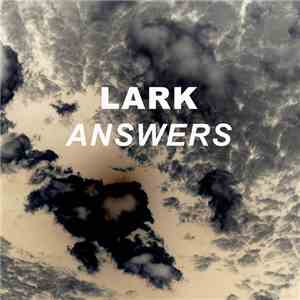 Lark  - Answers flac download