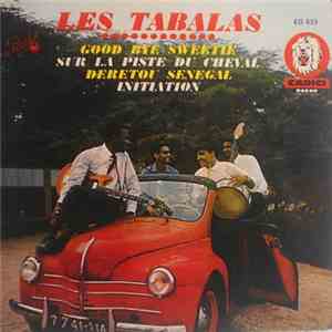 Les Tabalas - Good Bye Sweetie flac download
