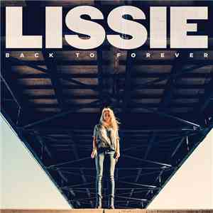 Lissie - Back To Forever flac download