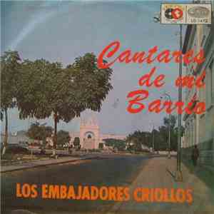 Los Embajadores Criollos - Cantares De Mi Barrio flac download