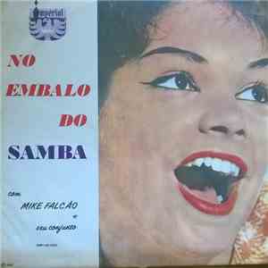Mike Falcão - No Embalo Do Samba flac download