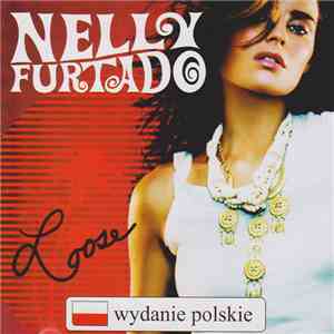 Nelly Furtado - Loose flac download