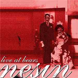 Nesin - Live At Bears flac download