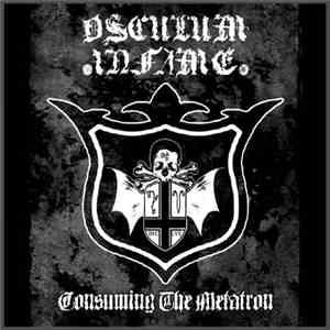 Osculum Infame - Consuming The Metatron flac download