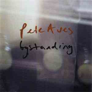 Pete Aves - Bystanding flac download