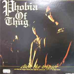 Phobia Of Thug - Click Da Trigger flac download