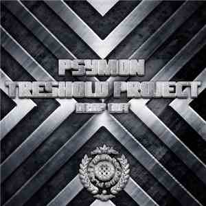 Psymon, Threshold Project  - Drop Out flac download