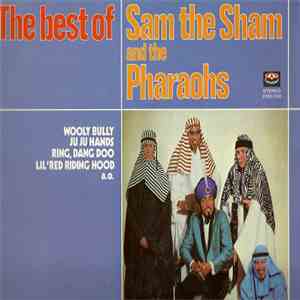 Sam The Sham & The Pharaohs - The Best Of Sam The Sham & The Pharaohs flac download