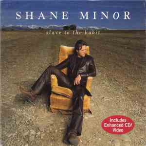 Shane Minor - Slave To The Habit flac download