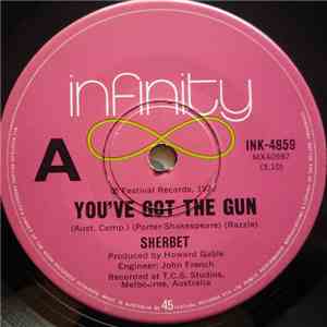 Sherbet - You've Got The Gun flac download