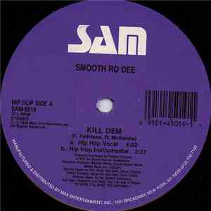 Smooth Ro Dee - Kill Dem flac download