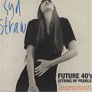 Syd Straw - Future 40's (String Of Pearls) flac download