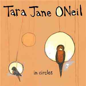 Tara Jane ONeil - In Circles flac download