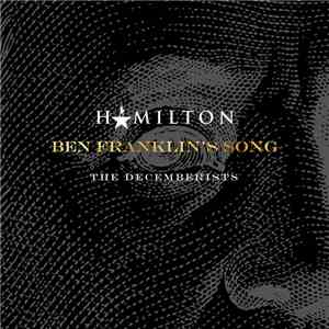 The Decemberists - Ben Franklin's Song flac download