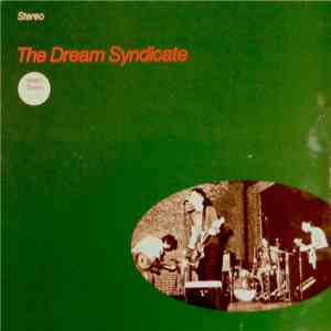 The Dream Syndicate - The Dream Syndicate flac download