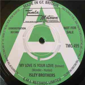 The Isley Brothers - My Love Is Your Love (Forever) flac download