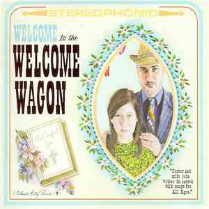 The Welcome Wagon - Welcome To The Welcome Wagon flac download