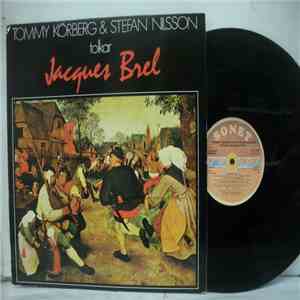 Tommy Körberg & Stefan Nilsson  - Tolkar Jacques Brel flac download