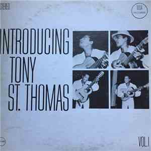 Tony St. Thomas - Introducing Tony St. Thomas flac download