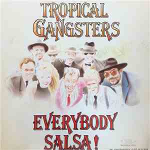 Tropical Gangsters - Everybody Salsa! flac download