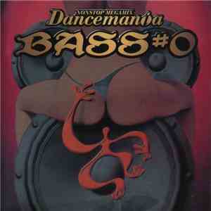 Various - Dancemania Bass #0 flac download