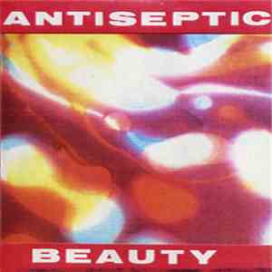 Antiseptic Beauty - The Truth Is I Lied flac download