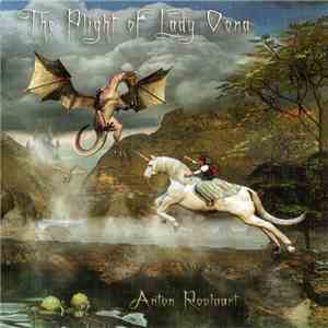 Anton Roolaart - The Plight of Lady Oona flac download