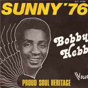 Bobby Hebb - Sunny '76 / Proud Soul Heritage flac download