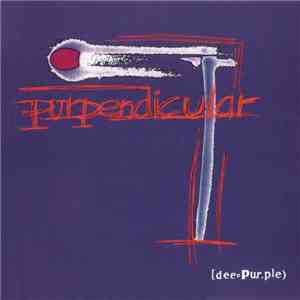 Deep Purple - Purpendicular flac download