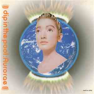 dip in the pool - Aurorae flac download