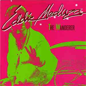 Eddie Meduza - The Wanderer flac download