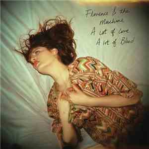 Florence And The Machine - A Lot Of Love A Lot Of Blood flac download