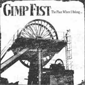 Gimp Fist - The Place Where I Belong flac download