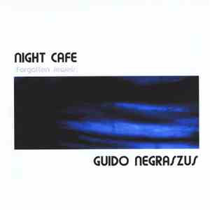 Guido Negraszus - Night Cafe (Forgotten Jewels) flac download