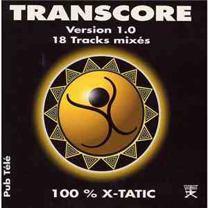 Guillaume La Tortue - Transcore Version 1.0 - 100% X-Tatic flac download