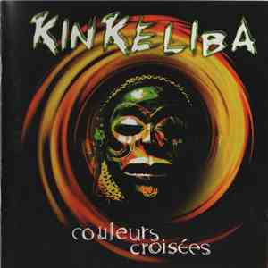 Kinkeliba - Couleurs Croisées flac download