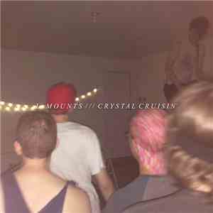 L. Mounts - Crystal Cruisin' flac download
