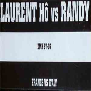 Laurent Hô vs. Randy - France Vs. Italy flac download