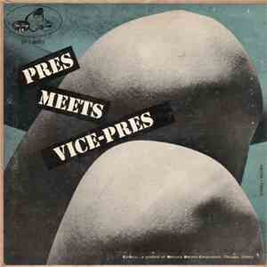 Lester Young And Paul Quinichette - Pres Meets Vice-Pres flac download