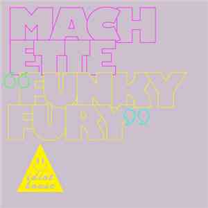 Machette - Funky Fury flac download