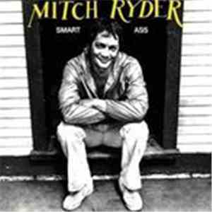 Mitch Ryder - Smart Ass flac download
