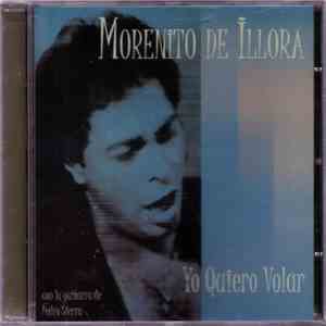 Morenito de Illora - Yo Quiero Volar flac download