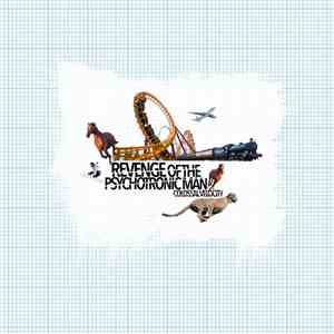 Revenge Of The Psychotronic Man - Colossal Velocity flac download